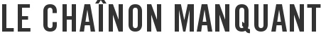 Le chaînon manquant